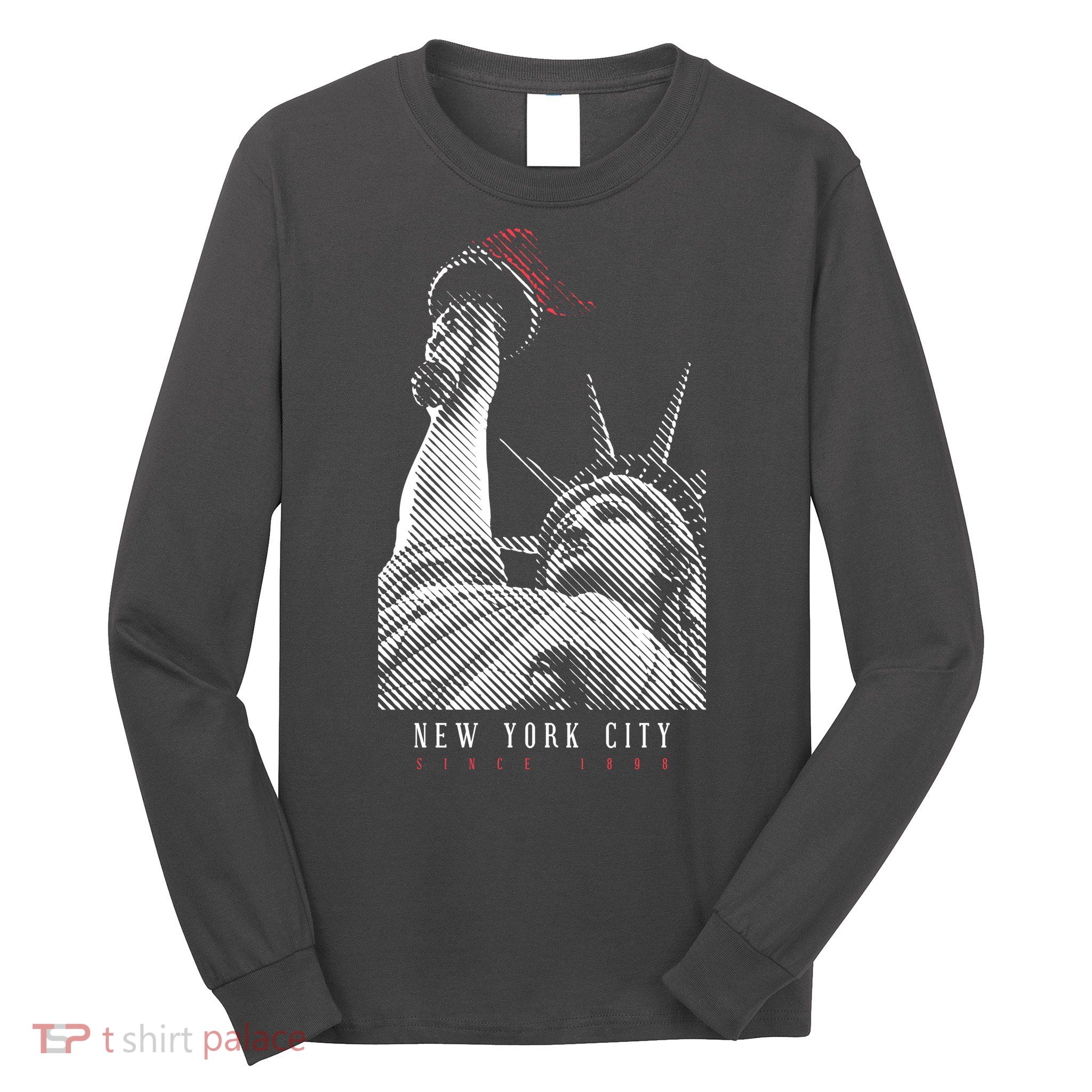 Statue Of Liberty New York City Since 1898 Long Sleeve Shirt
