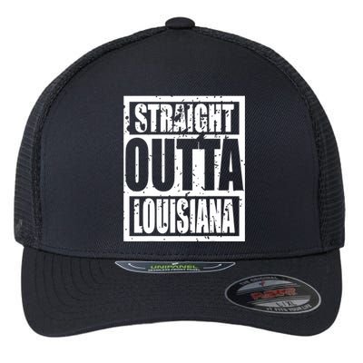 Straight Outta Louisiana Louisiana Funny Idea Flexfit Unipanel Trucker Cap