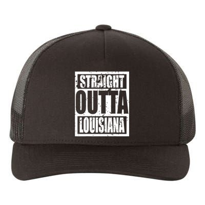 Straight Outta Louisiana Louisiana Funny Idea Yupoong Adult 5-Panel Trucker Hat