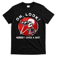 Skeleton Oh Look Nobody Gives A Shit T-Shirt
