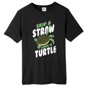 Saving Ocean Life Skip A Straw Save A Turtle Meaningful Gift Tall Fusion ChromaSoft Performance T-Shirt