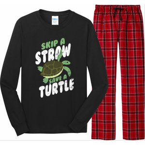 Saving Ocean Life Skip A Straw Save A Turtle Meaningful Gift Long Sleeve Pajama Set