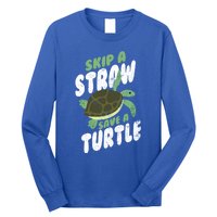 Saving Ocean Life Skip A Straw Save A Turtle Meaningful Gift Long Sleeve Shirt