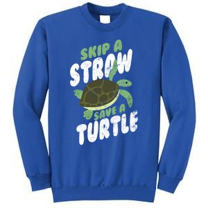 Saving Ocean Life Skip A Straw Save A Turtle Meaningful Gift Sweatshirt