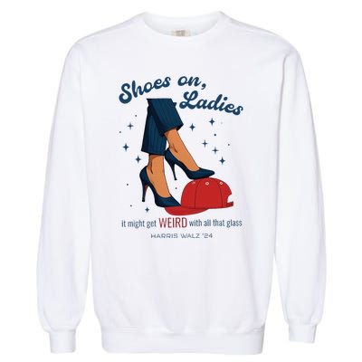 Shoes On Ladies Harris Walz 2024 Garment-Dyed Sweatshirt