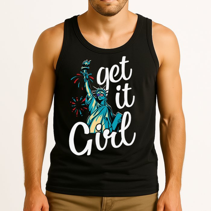 Statue of Liberty Get It American Flag 4th of July Tank Top