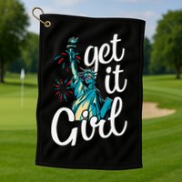 Statue of Liberty Get It American Flag 4th of July Golf Towel