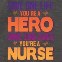 Save One Life You're A Hero Save 100 Lives You're A Nurse Vector Backpack