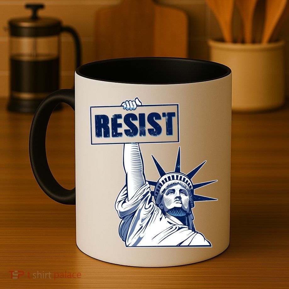 Statue of Liberty Resist Protest Fight Coffee Mug