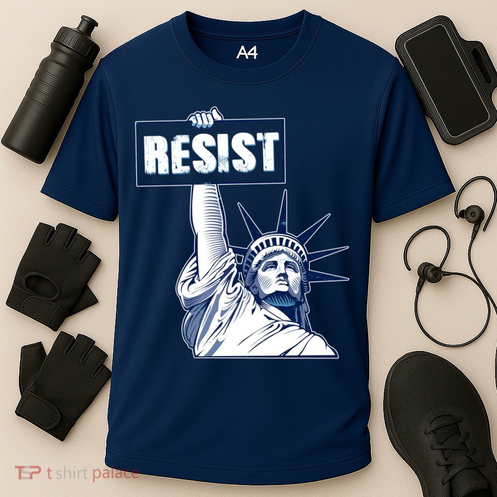Statue of Liberty Resist Protest Fight Performance Shirt