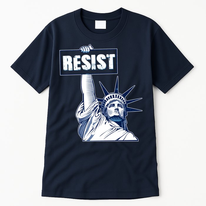 Statue of Liberty Resist Protest Fight Tall T-Shirt