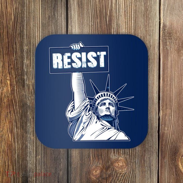 Statue of Liberty Resist Protest Fight Coaster