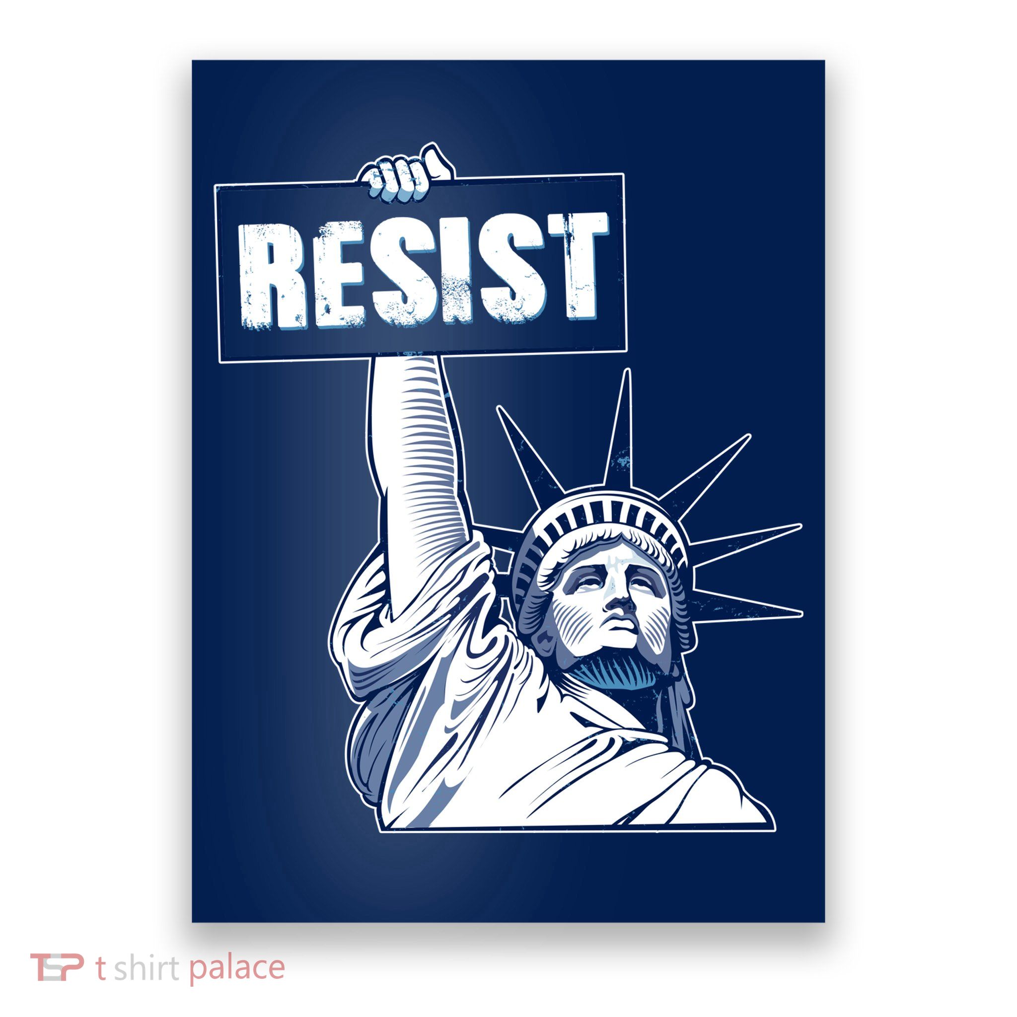 Statue of Liberty Resist Protest Fight Poster