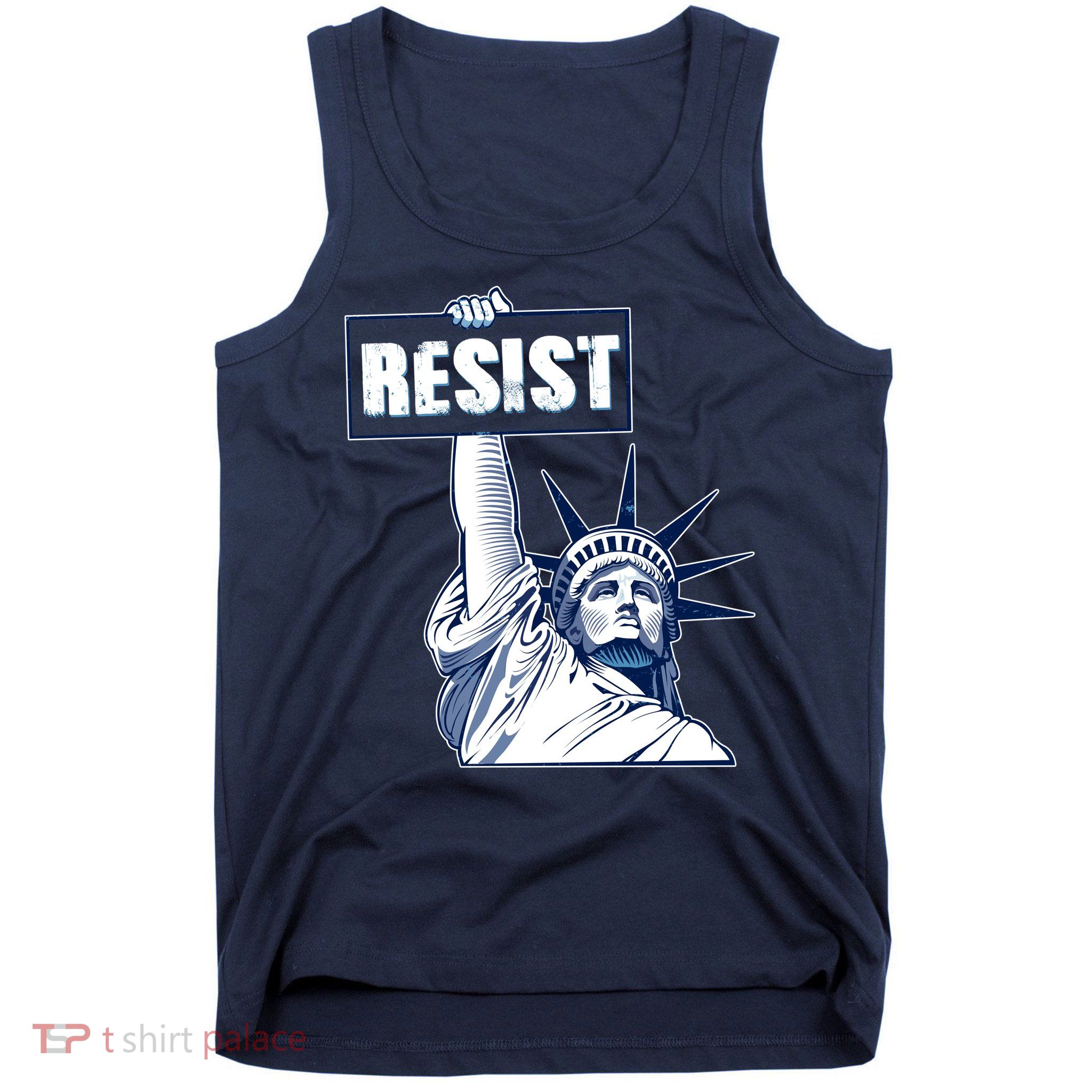 Statue of Liberty Resist Protest Fight Tank Top