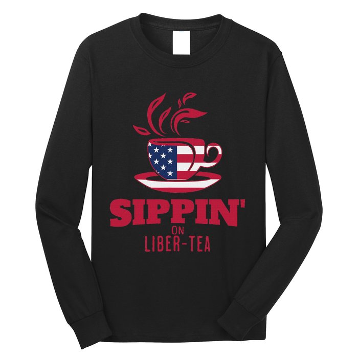 Sippin On Liber Tea American Flag Funny Holiday Slogans Long Sleeve Shirt