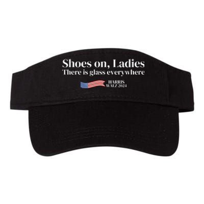 Shoes On Ladies There Is Glass Everywhere Harris Walz 2024 Valucap Bio-Washed Visor