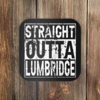 Straight Outta Lumbridge Funny Lumbridge Costume Coaster