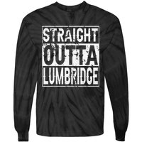 Straight Outta Lumbridge Funny Lumbridge Costume Tie-Dye Long Sleeve Shirt