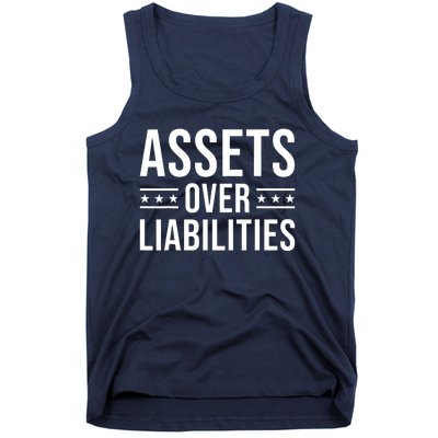 Ssets Over Liabilities Tank Top