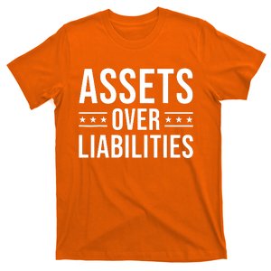 Ssets Over Liabilities T-Shirt