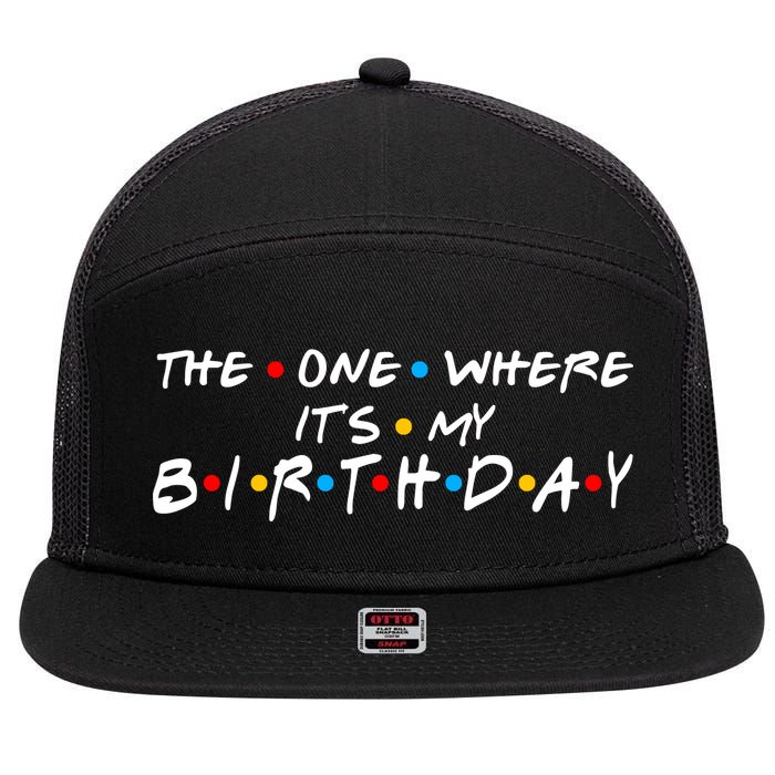Solomate Friends The One Where Its My Birthday 7 Panel Mesh Trucker Snapback Hat