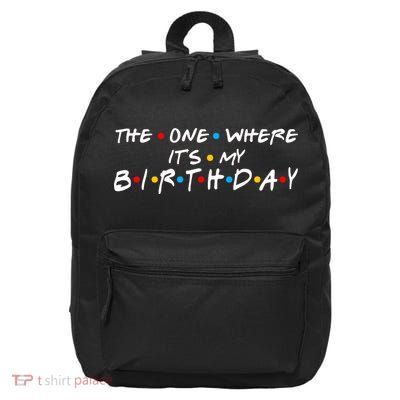 Solomate Friends The One Where Its My Birthday 16 in Basic Backpack