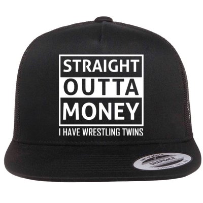 Straight Outta Money I Have Wrestling Twins Flat Bill Trucker Hat