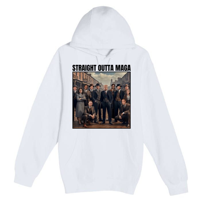 Straight Outta Maga Funny Trump 2024 Premium Pullover Hoodie