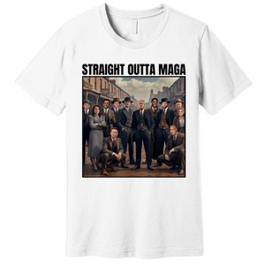 Straight Outta Maga Funny Trump 2024 Premium T-Shirt