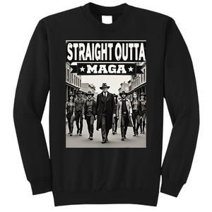 Straight Outta Maga Funny Trump 2024 Tall Sweatshirt