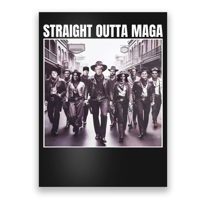 Straight Outta Maga Funny Trump 2024 Poster