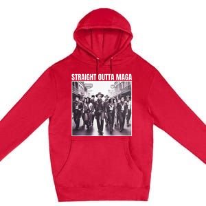 Straight Outta Maga Funny Trump 2024 Premium Pullover Hoodie