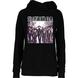 Straight Outta Maga Funny Trump 2024 Womens Funnel Neck Pullover Hood