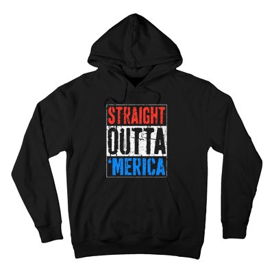 Straight Outta Merica 4th Of July Hoodie