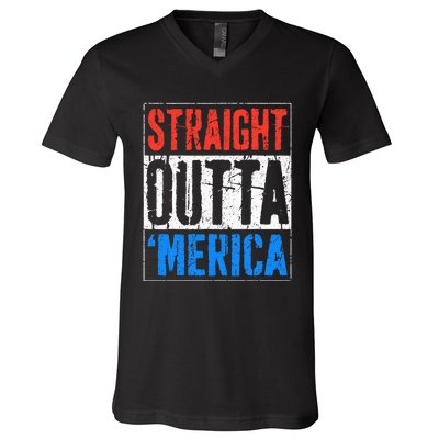 Straight Outta Merica 4th Of July V-Neck T-Shirt