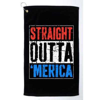 Straight Outta Merica 4th Of July Golf Towel