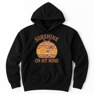 Sunshine on My Mind Hoodie