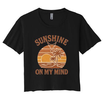 Sunshine on My Mind Women's Crop Top Tee
