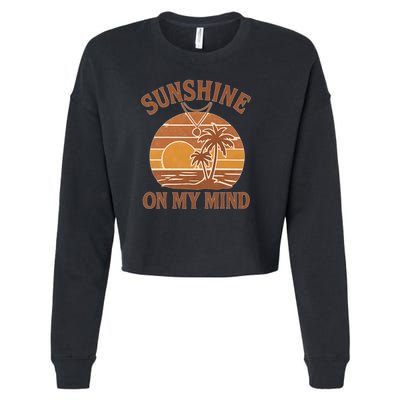 Sunshine on My Mind Cropped Pullover Crew