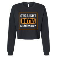 Straight Outta Middletown Ohio USA Retro Distressed Vintage Cropped Pullover Crew