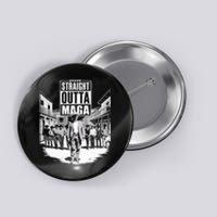 Straight Outta Maga Funny Trump 2024 Button