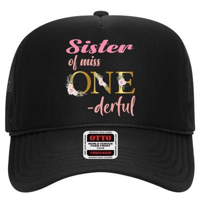 Sister of Miss One Derful 1st Birthday 1st Birthday High Crown Mesh Back Trucker Hat