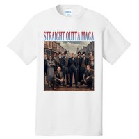 Straight Outta Maga Funny Trump 2024 Tall T-Shirt