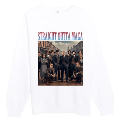 Straight Outta Maga Funny Trump 2024 Premium Crewneck Sweatshirt