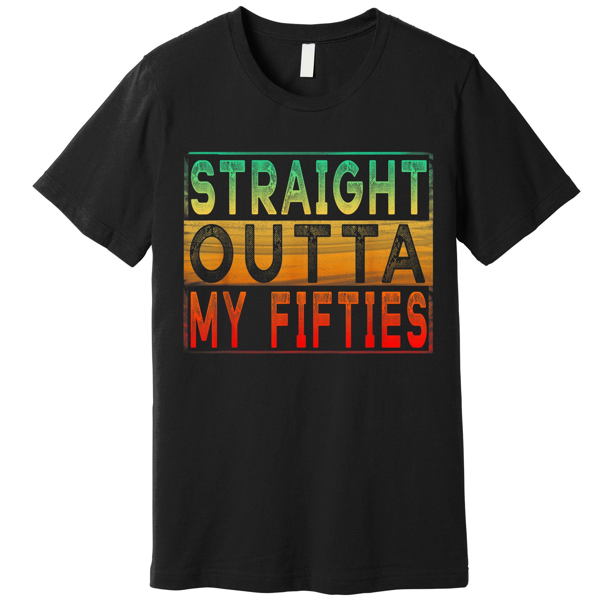 Straight Outta My Fifties - Vintage 60th Birthday shirt Premium T-Shirt