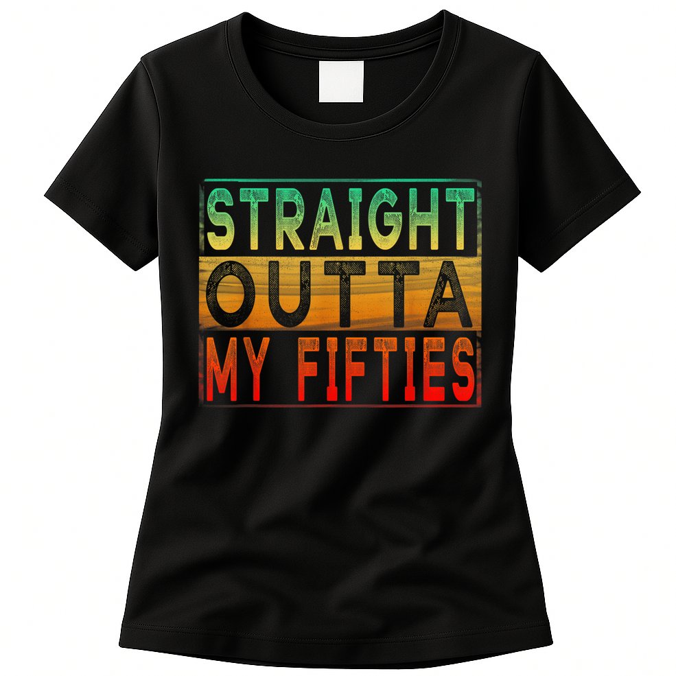 Straight Outta My Fifties - Vintage 60th Birthday shirt Womens T-Shirt