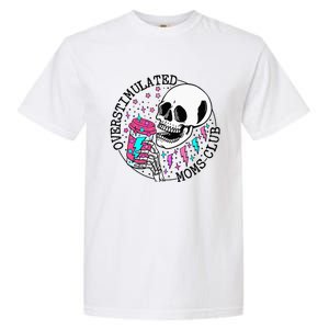  Saying Overstimulated Moms Club Groovy Garment-Dyed Heavyweight T-Shirt