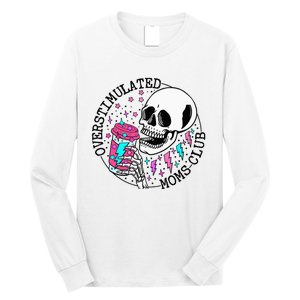  Saying Overstimulated Moms Club Groovy Long Sleeve Shirt