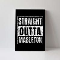 Straight Outta Mableton Georgia Canvas