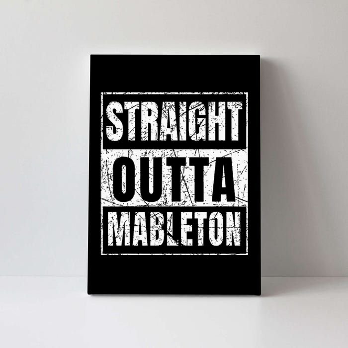 Straight Outta Mableton Georgia Canvas